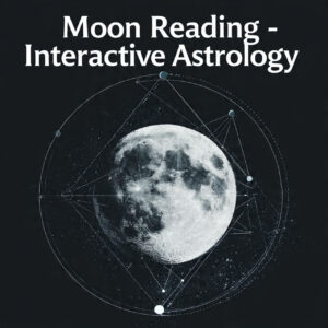 Moon Reading - Interactive Astrology