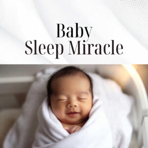 Baby Sleep Miracle