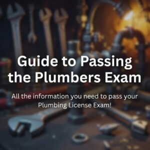 Guide to Passing the Plumbers Exam