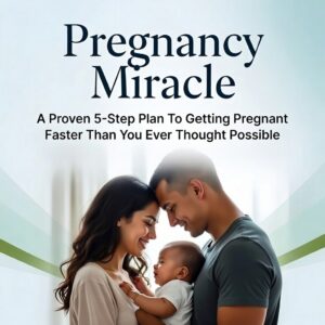 Pregnancy Miracle