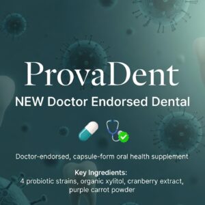 ProvaDent - NEW Doctor Endorsed Dental