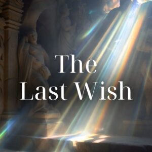 The Last Wish